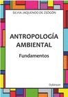 ANTROPOLOGA AMBIENTAL. FUNDAMENTOS.