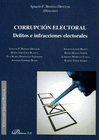 CORRUPCIN ELECTORAL DELITOS E INFRACCIONES ELECTORALES