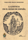 LA JUSTICIA EN EL REINO DE ESPA�A