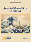 RETOS JURDICO-POLTICOS DE INTERNET.