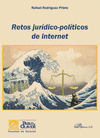 RETOS JUR�DICO-POL�TICOS DE INTERNET.