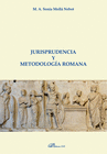 JURISPRUDENCIA Y METODOLOGA ROMANA