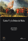 CARLOS V Y LA ORDEN DE MALTA.