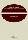 DRAMA DEL HOMBRE, SILENCIO DE DIOS Y CRISIS DE LA HISTORIA. LA FILOSOF�A ANTIMODERNA DE RAFAEL GAMBRA.