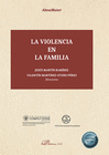 LA VIOLENCIA EN LA FAMILIA.