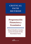 CRITICAL PATH METHOD. PROGRAMACI�N FINANCIERA Y ECON�MICA.