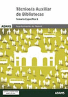 TEMARIO ESPEC�FICO 1 T�CNICO-A AUXILIAR BIBLIOTECAS AYUNTAMIENTO DE MADRID (GRUPO II)