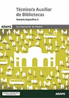 TEMARIO ESPEC�FICO 2 T�CNICO-A AUXILIAR BIBLIOTECAS AYUNTAMIENTO DE MADRID (GRUPO II)