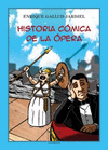 HISTORIA C�MICA DE LA �PERA