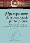 QUE ESPERAMOS DE LA DEMOCRACIA PARTICIPATIVA?