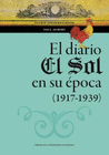 EL DIARIO EL SOL EN SU �POCA (1917-1939)