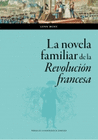 LA NOVELA FAMILIAR DE LA REVOLUCION FRANCESA