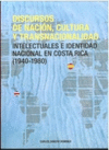 DISCURSOS DE NACION CULTURA Y TRANSNACIONALIDAD INTELECTUALES EN COSTA