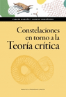 CONSTELACIONES EN TORNO A LA TEORIA CRITICA