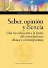 SABER OPINION Y CIENCIA UNA INTRODUCCION A LA TEORIA DEL CONOCIMIENTO
