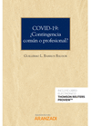 COVID-19: CONTINGENCIA COMN O PROFESIONAL? (PAPEL + E-BOOK)