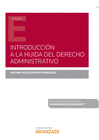 INTRODUCCIN A LA HUIDA DEL DERECHO ADMINISTRATIVO  (PAPEL + E-BOOK)
