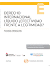 DERECHO INTERNACIONAL L�QUIDO �EFECTIVIDAD FRENTE A LEGITIMIDAD? (PAPEL + E-BOOK)