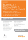 TELETRABAJO Y CONCILIACIN EN EL CONTEXTO DE LA COVID-19 (PAPEL + E-BOOK)