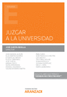 JUZGAR A LA UNIVERSIDAD (PAPEL + E-BOOK)