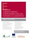 TRATADO JURIDICO IB�RICO E IBEROAMERICANO DEL TURISMO COLABORATIVO