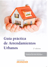 GUA PRCTICA DE ARRENDAMIENTOS URBANOS (PAPEL + E-BOOK)