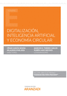 DIGITALIZACION, INTELIGENCIA ARTIFICIAL Y ECONOMIA CIRCULAR