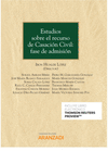 ESTUDIOS SOBRE EL RECURSO DE  CASACIN CIVIL: FASE DE ADMISIN (PAPEL + E-BOOK)
