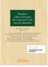 ESTUDIOS SOBRE EL RECURSO DE  CASACI�N CIVIL: FASE DE ADMISI�N (PAPEL + E-BOOK)