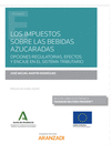 LOS IMPUESTOS SOBRE LAS BEBIDAS AZUCARADAS (PAPEL + E-BOOK)