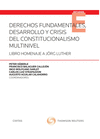 DERECHOS FUNDAMENTALES DESARROLLO Y CRISIS DEL CONSTITUCIONALISMO DUO