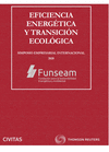 EFICIENCIA ENERG�TICA Y TRANSICION ECOLOGICA
