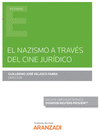 EL NAZISMO A TRAV�S DEL CINE JURIDICO (PAPEL + E-BOOK)
