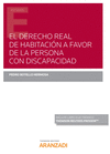 DERECHO REAL DE HABITACION A FAVOR DE LA PERSONA CON DISCAPACIDAD