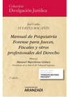 MANUAL DE PSIQUIATRIA FORENSE PARA JUECES FISCALES Y OTROS PROFESIONAL