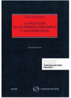 LA APLICACIN DE LAS NORMAS TRIBUTARIAS Y LA ELUSIN FISCAL (PAPEL + E-BOOK)