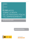 IMPUESTO SOBRE LA RENTA DE LAS PERSONAS FISICAS Y EL EMPRENDIMIENTO, E