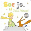 S�C JO, EL PETIT PR�NCEP!