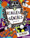 TOM GATES, 19. RIALLES GENIALS (PERQU� S�)