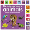 ELS MEUS PRIMERS ANIMALS. APRENC A RECON�IXER-LOS!