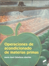 OPERACIONES DE ACONDICIONADO DE MATERIAS PRIMAS CFGM