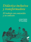 DIDACTICA INCLUSIVA Y TRANSFORMADORA
