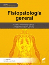 FISIOPATOLOGIA GENERAL 2A EDICION REVISADA Y AMPLIADA