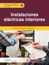 INSTALACIONES ELECTRICAS INTERIORES 2 EDICION CFGM