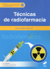 TECNICAS DE RADIOFARMACIA 3 EDICION CFGS