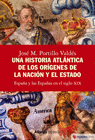 UNA HISTORIA ATL�NTICA DE LOS OR�GENES DE LA NACI�N Y EL ESTADO