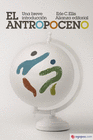 EL ANTROPOCENO: UNA BREVE INTRODUCCI�N