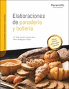 ELABORACIONES DE PANADERIA Y BOLLERIA. CFGM.