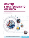 MONTAJE Y MANTENIMIENTO MECANICO. CFGM.