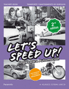 LETS SPEED UP! INGLSPARAAUTOMOCIN-TEACHER'SBOOK 2. EDICIN 2021